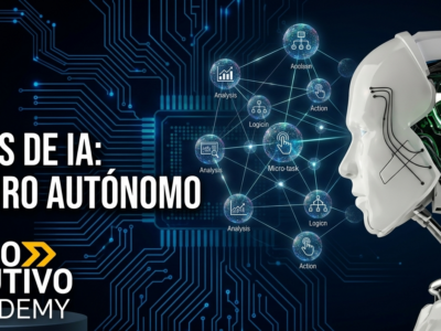 Agentes de IA: el Futuro Autónomo